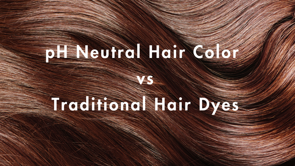 pH Neutral Hair Color vs. Traditional Hair Dyes: