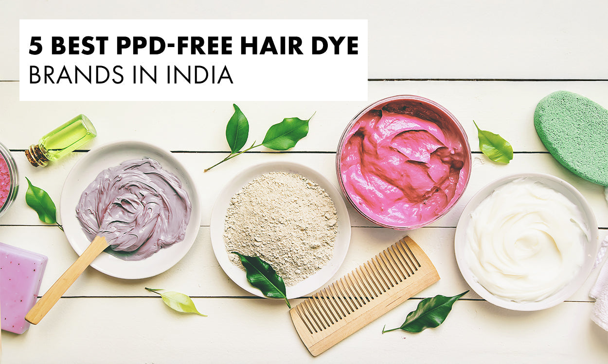 5 Best PPD-Free Hair Dye Brands in India